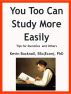You Too Can Study More Easily: Tips for Dummies and Others by Kevin Bucknall
