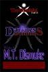 Darkness & Daemons: The Watchful (Invasion 2 of 11) by M. T. Dismuke