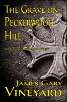 Cover for 'The Grave on Peckerwood Hill'