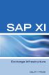SAP XI Exchange Infrastructure by Equity Press 