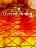 The Overwhelming by Joe Gill