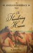 Angels On Horseback / The Thundering Hooves by James Haas
