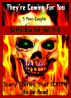 They're Coming For You Box Set, Vol. 4-6: Scary Stories that Scream to be Read by O. Penn-Coughin