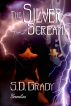 The Silver Scream by S.D. Grady