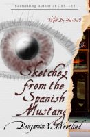 Cover for 'Sketches from the Spanish Mustang'