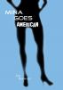 Mina Goes American: Office Femdom Short Sex Fiction Erotica by Joe Brewster