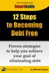 12 Steps to Becoming Debt Free by Michael Angier