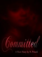 Cover for 'Committed: A Short Story'