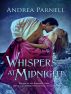Whispers at Midnight by Andrea Parnell