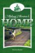 History, Heroism and Home by Terence Kearey