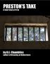 Preston's Take: A short story of Trae by R.E. Chambliss