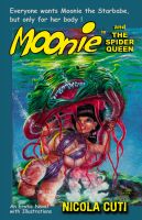 Cover for 'Moonie and the Spider Queen'