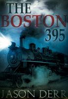 Cover for 'The Boston 395'