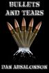 Bullets and Tears by Dan Absalonson