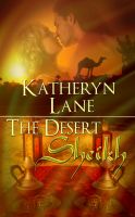 Cover for 'The Desert Sheikh (Books 1, 2 and 3 of The Desert Sheikh romance trilogy)'