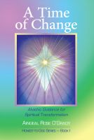 Cover for 'A Time of Change: Akashic Guidance for Spiritual Transformation'