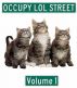 Occupy LOL Street Volume 1 by Travis Haan