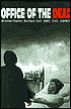 OFFICE OF THE DEAD by Brother Bernard Seif, SMC, EdD, DNM