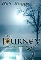 Cover for 'The Journey: The Last Testament'