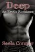 Deep: An Erotic Romance by Seela Connor