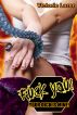 Fuck You! Your Dick Is Mine! by Victorie Lazer