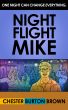 Night Flight Mike by Chester Burton Brown
