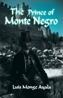 Cover for 'The Prince of Monte Negro'