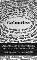 Cover for 'Eclectica: An anthology'