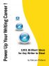 1001 Brilliant Ideas for Any Writer to Steal by Maryan Pelland