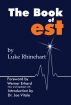 The Book of est by Luke Rhinehart
