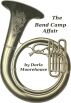 The Band Camp Affair by Dorla Moorehouse