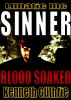 Blood Soaked (Sinner Action Horror Series #1) by Kenneth Guthrie