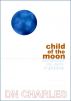 Child of the Moon by DN Charles