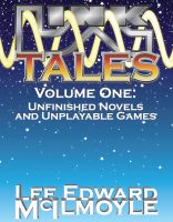 Cover for 'LinkTales volume 1: Unfinished Novels and Unplayable Games'