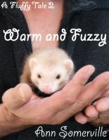 Cover for 'A Fluffy Tale 2: Warm and Fuzzy'