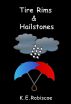 Tire Rims & Hailstones by Karen Robiscoe