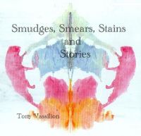 Cover for 'Smudges, Smears, Stains and Stories'