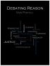 Debating Reason by Vox Populi