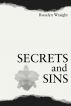Secrets and Sins by Rosalyn Wraight