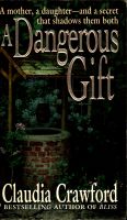 Cover for 'A Dangerous Gift'