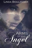 Cover for 'Arms of an Angel'