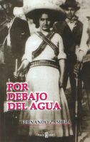Cover for 'Por debajo del agua / La infancia de Isabel'