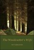 The Woodcutter's Wife by M P Ericson