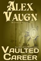 Cover for 'Vaulted Career'