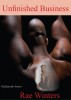 Unfinished Business by Rae Winters