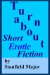 Turnabout by Stanfield Major