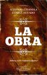 La obra by Alfonso Casasola GÃ³mez-Aguado