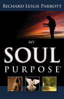 Cover for 'My Soul Purpose'