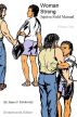 Woman Strong Jujutsu Field Manual - Phase One by James F Pawlowski