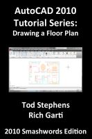 Cover for 'AutoCAD 2010 Tutorial Series: Drawing a Floor Plan'